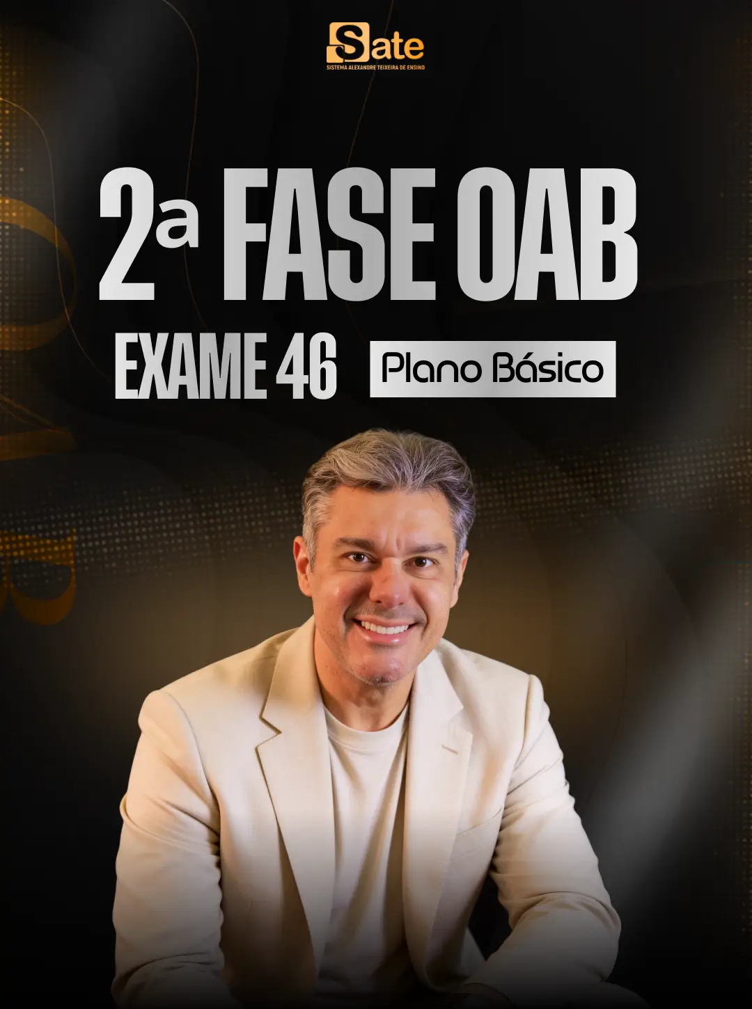 2ª Fase Trabalho | Plano Regular | 46º Exame
