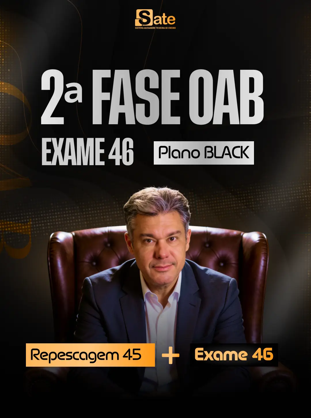 2ª Fase Trabalho | Plano Black | 46º Exame