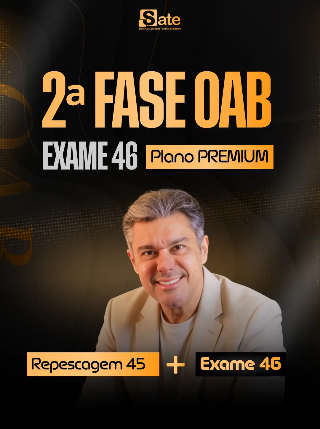 2ª Fase Trabalho | Plano Premium | 46º Exame